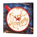 PINTDECOR MODERN PAINTING/CLOCK GOOD MORNING